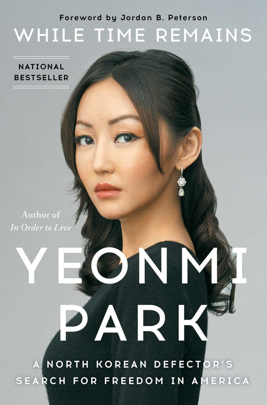 While Time Remains: A North Korean Defector's Search for Freedom in America - 3910