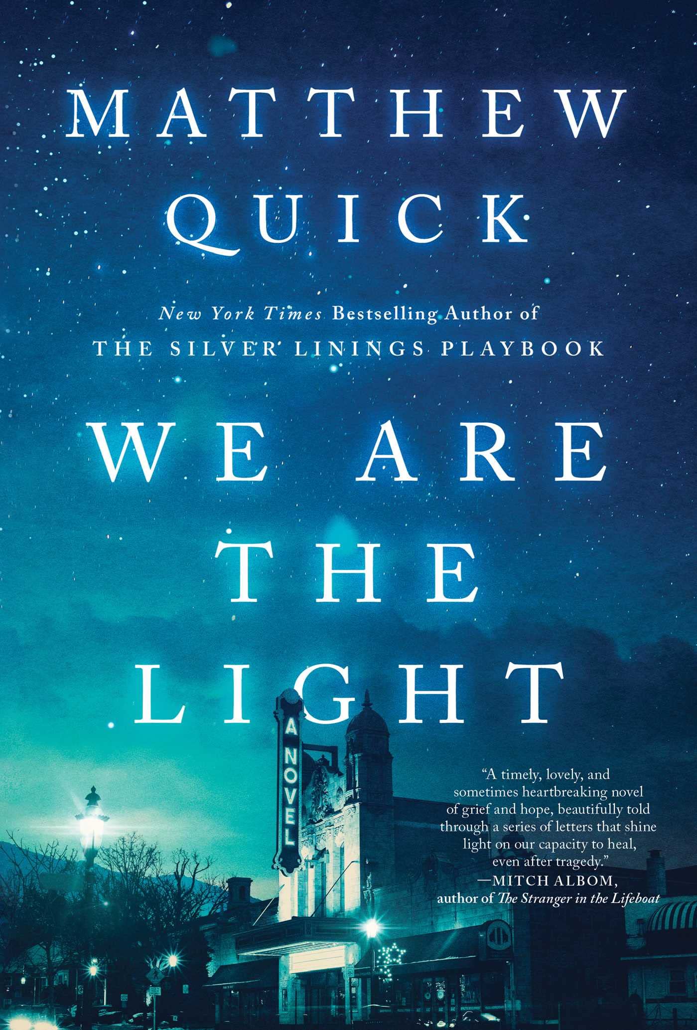 WE ARE THE LIGHT: A NOVEL - 4730