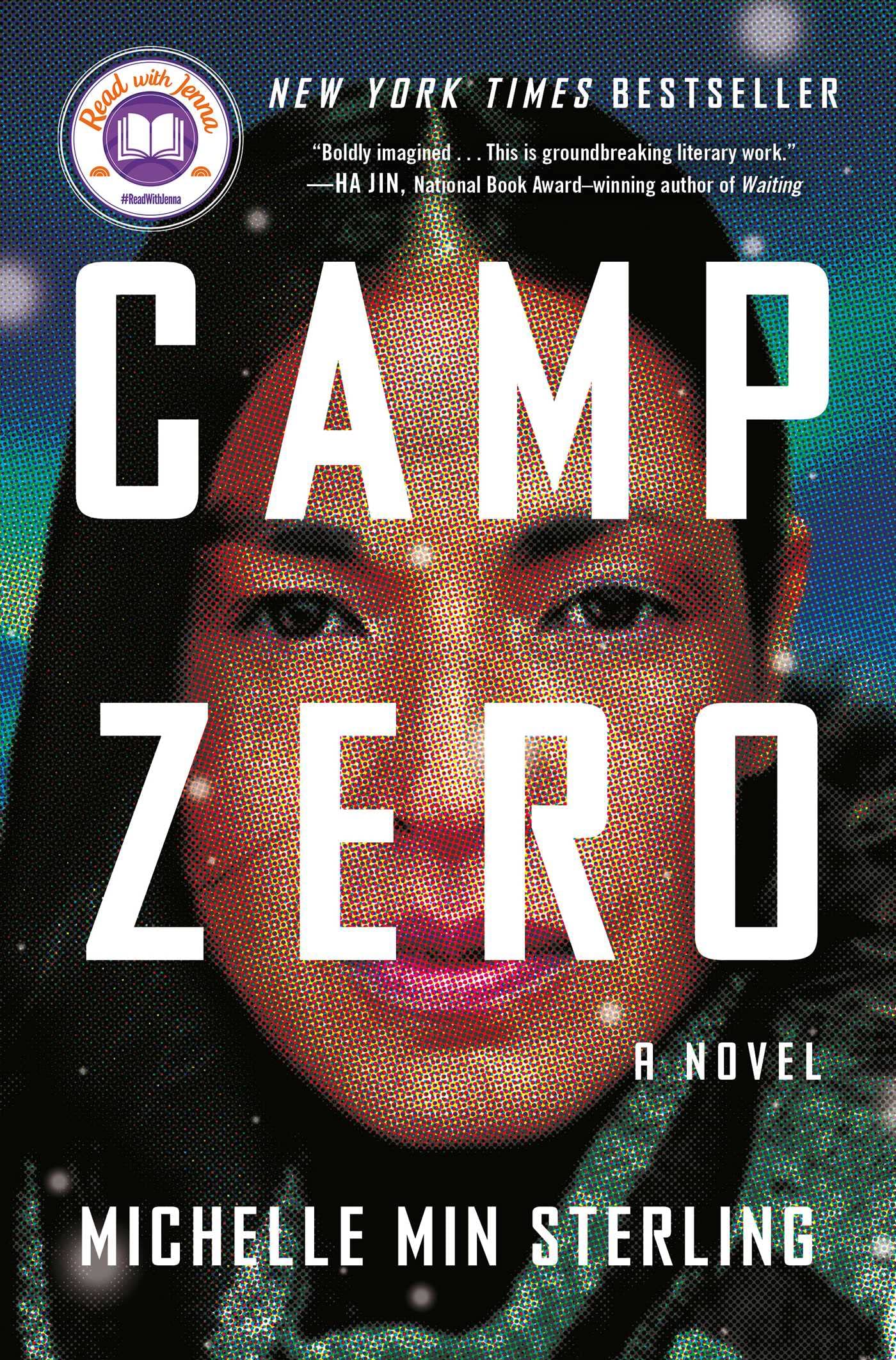 CAMP ZERO: A NOVEL