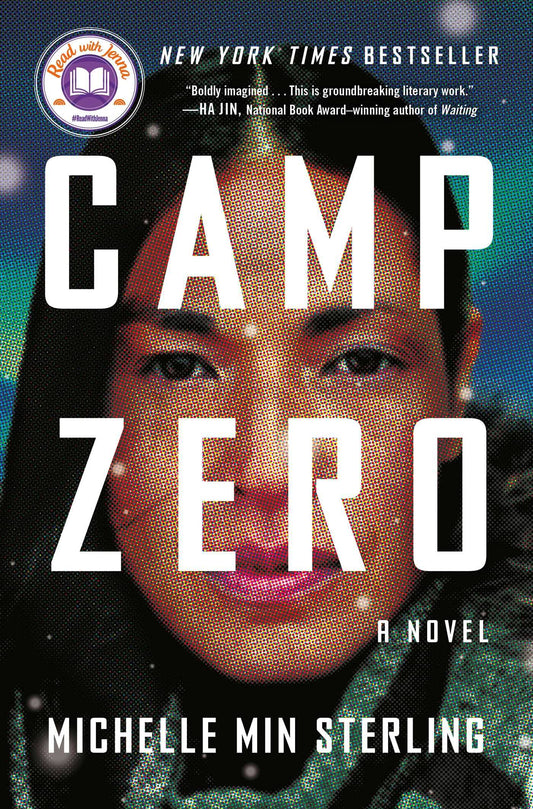 CAMP ZERO: A NOVEL