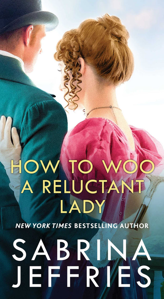 How to Woo a Reluctant Lady (The Hellions of Halstead Hall)