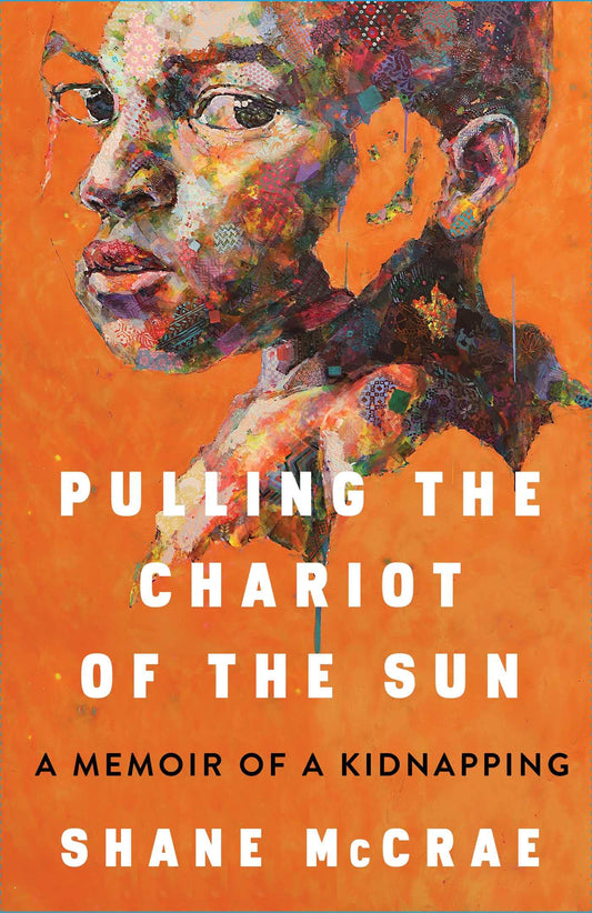 Pulling the Chariot of the Sun: A Memoir of a Kidnapping - 1339