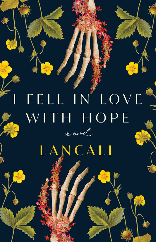 I Fell in Love with Hope: A Novel - 3668