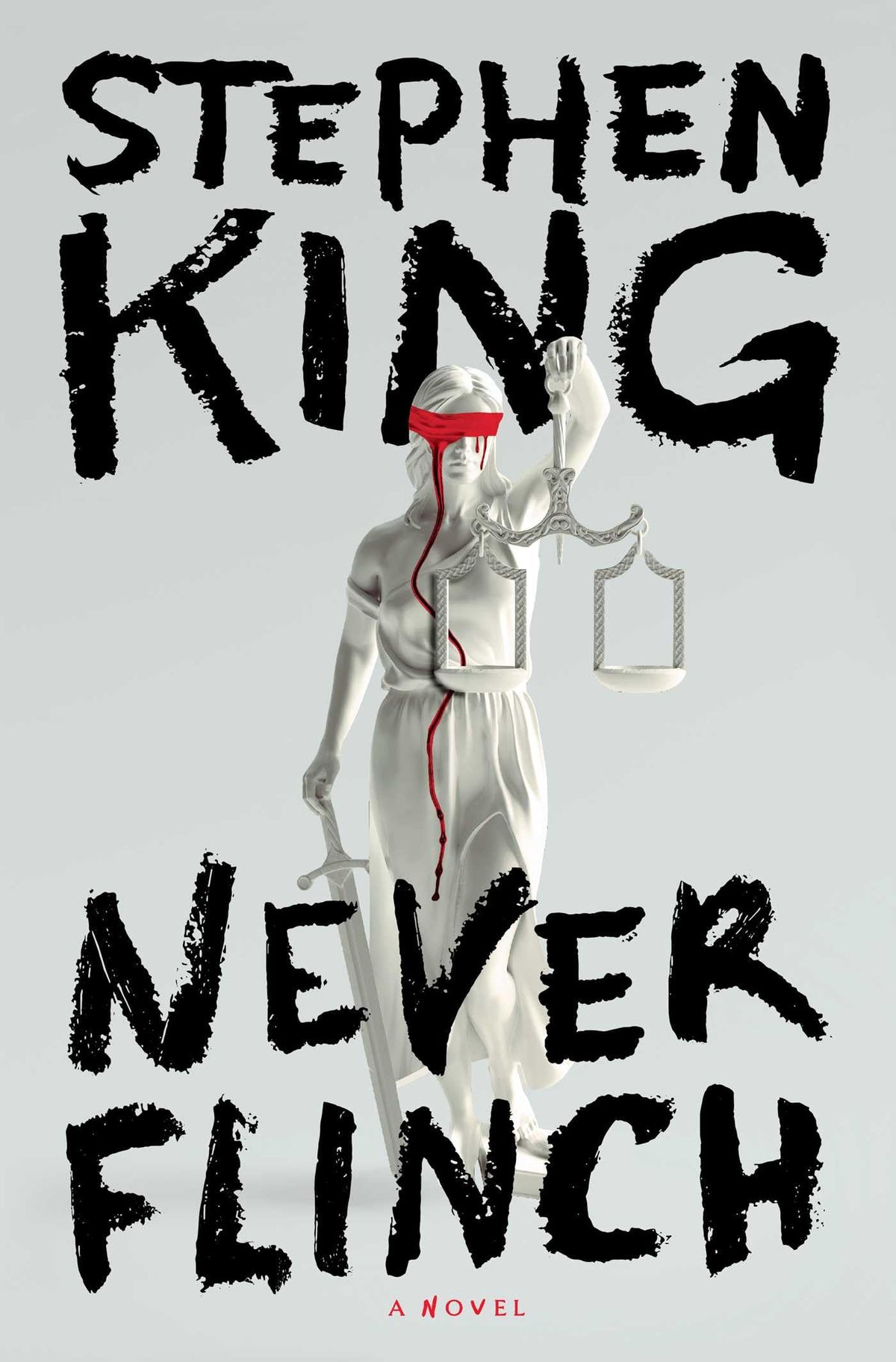 Never Flinch: A Novel