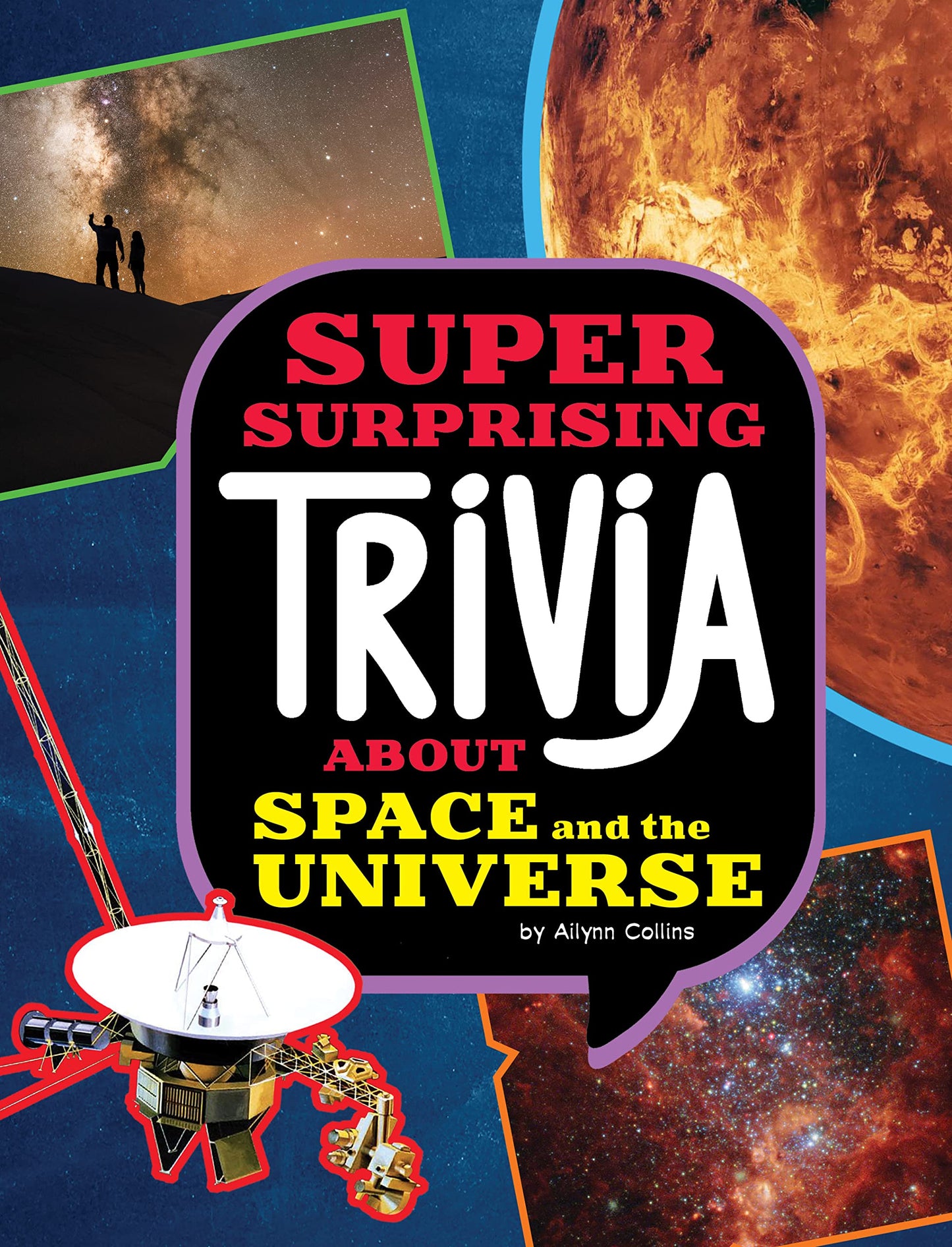 Super Surprising Trivia About Space and the Universe (Spark: Super Surprising Trivia You Can't Resist)