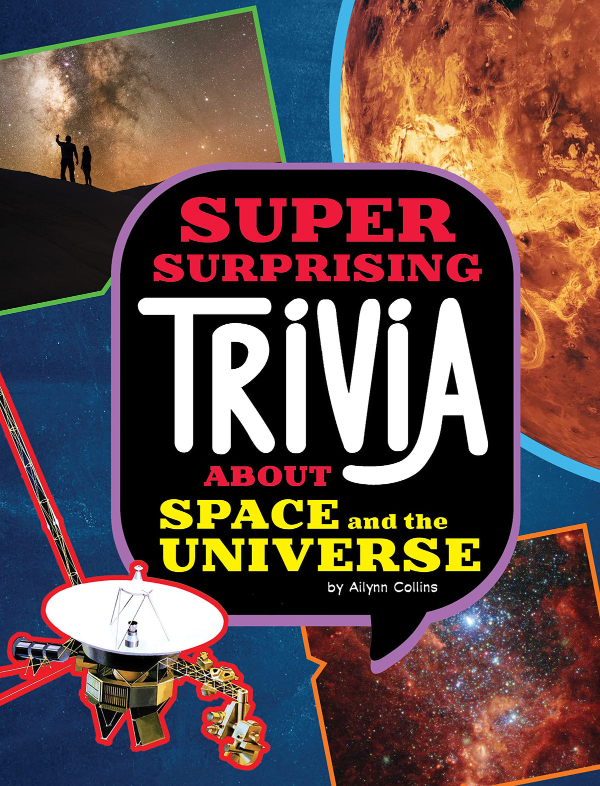 Super Surprising Trivia About Space and the Universe (Spark: Super Surprising Trivia You Can't Resist)
