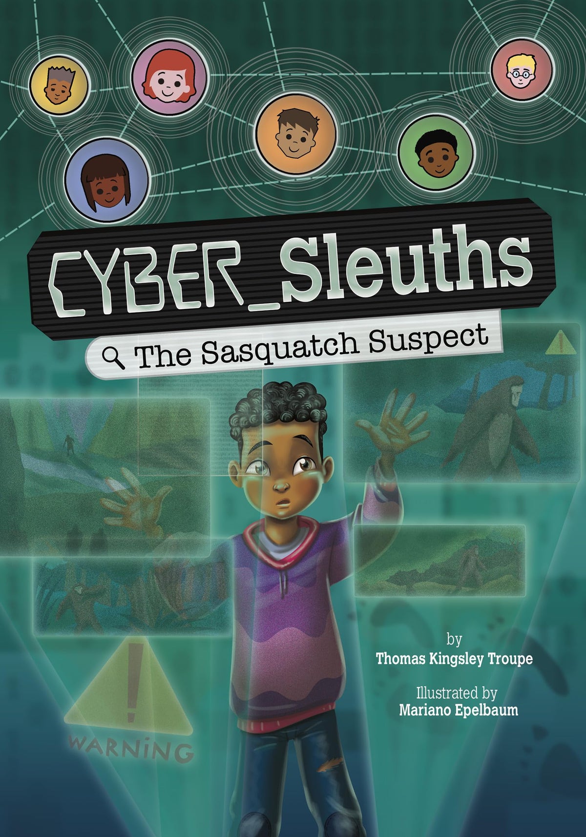 The Sasquatch Suspect (Cyber Sleuths)