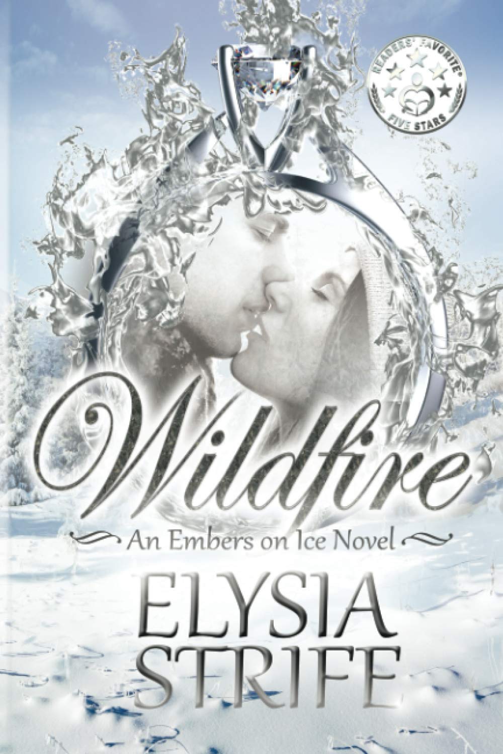 Wildfire (Embers on Ice)