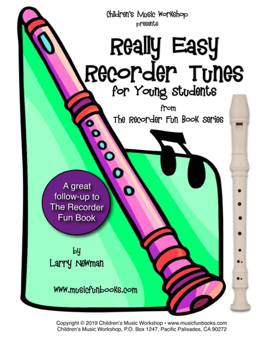 Really Easy Recorder Tunes: for Young Students (Recorder Fun Book Series) - 2350