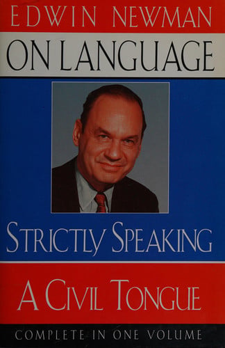 Edwin Newman on Language