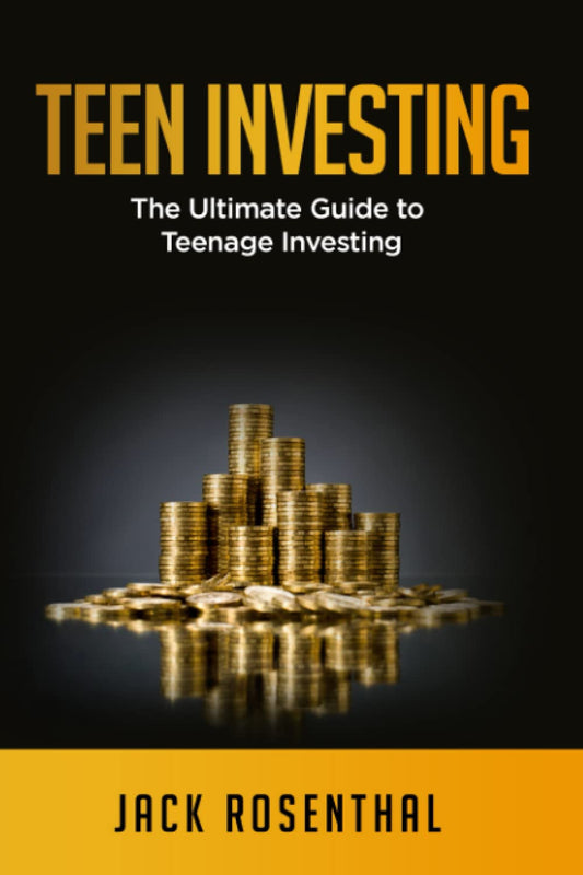 Teen Investing: The Ultimate Guide to Teenage Investing (Teen Entrepreneurship / Teen Investing) - 1984