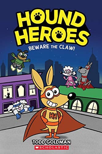 Hound Heroes. [1]. Beware The Claw!