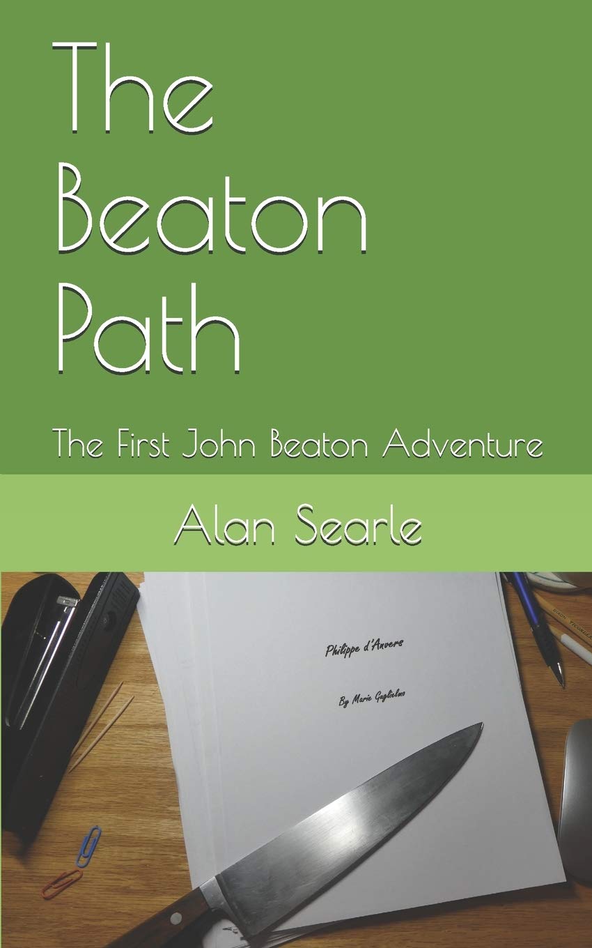 The Beaton Path: The First John Beaton Adventure (John Beaton Adventures)