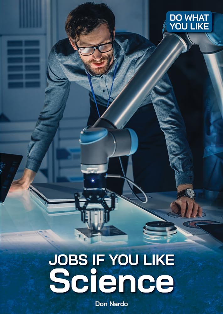 Jobs If You Like Science (Do What You Like)