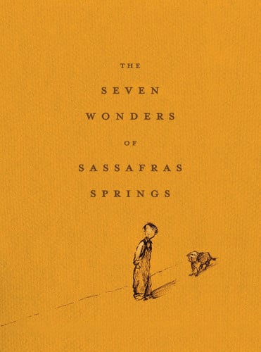 Seven wonders of Sassafras Springs