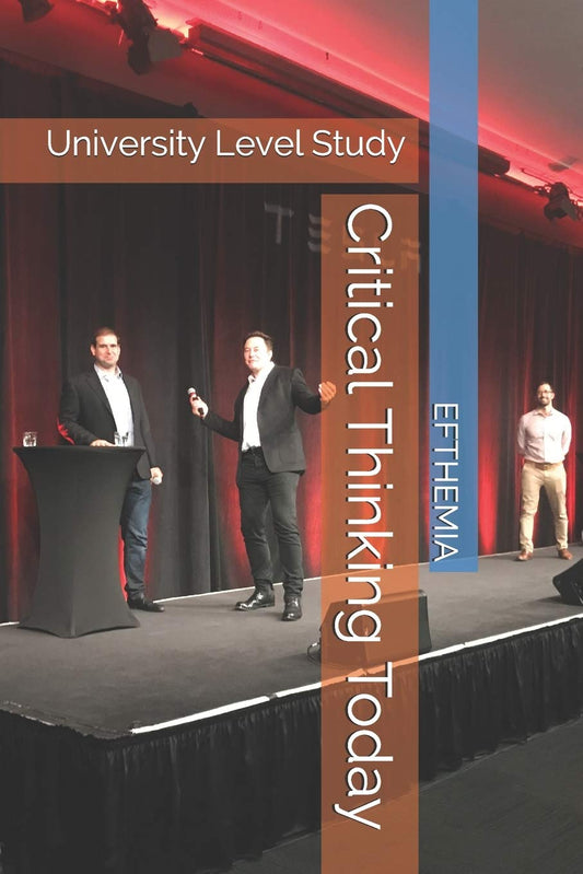 Critical Thinking Today: University Level Study - 2042