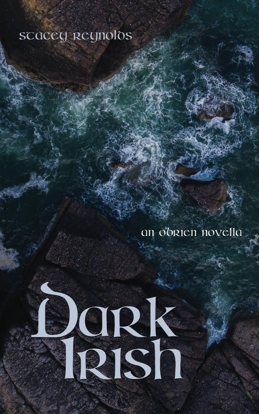 Dark Irish: An O'Brien Novella (The O'Brien Tales)