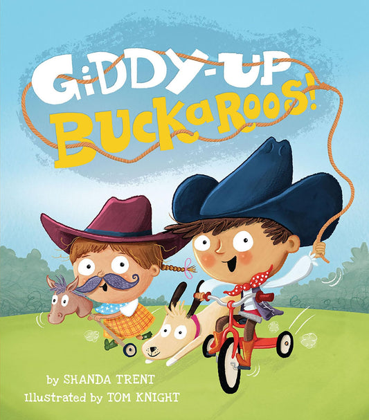 Giddy-up Buckaroos!