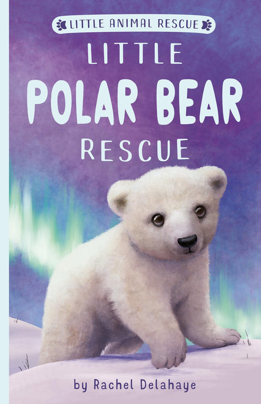 Little Polar Bear Rescue (Little Animal Rescue) - 1194