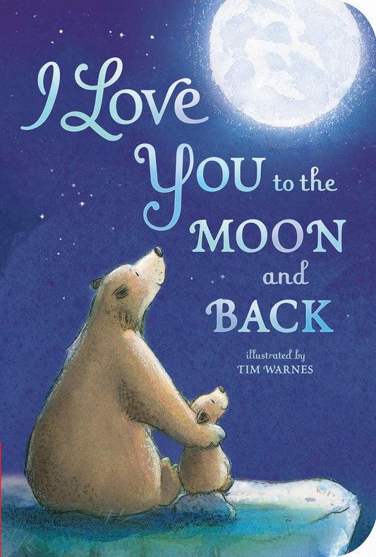 I Love You to the Moon and Back - 9109