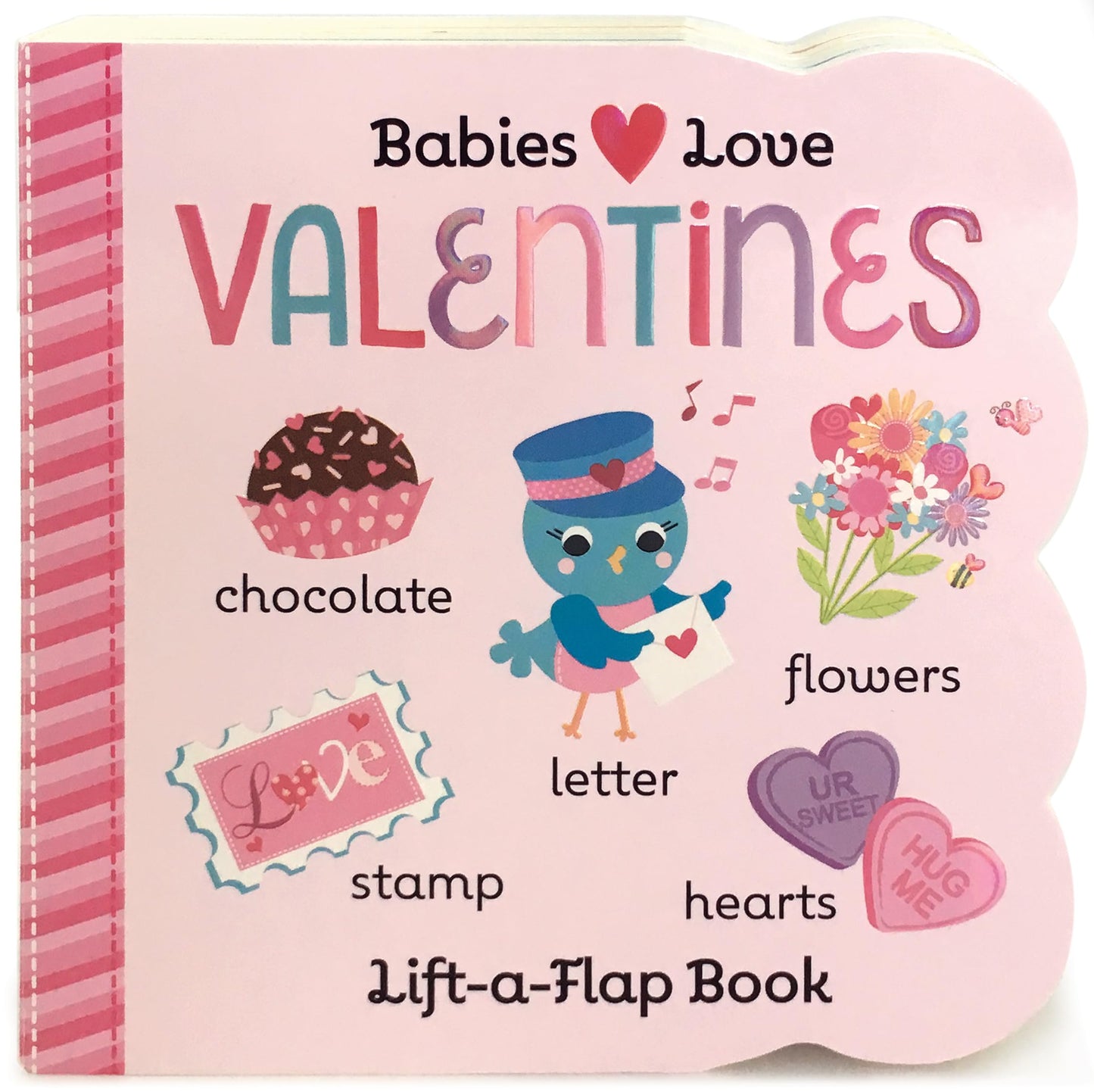 Babies Love Valentines: A Lift-a-Flap Board Book for Babies and Toddlers - 6176