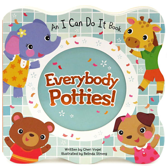 Everybody Potties - An I Can Do It Children's Board Book, Potty Training - 1084