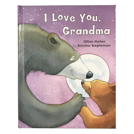 I Love You, Grandma: A Tale of Encouragement and Love between a Grandmother and her Child, Picture Book - 2032