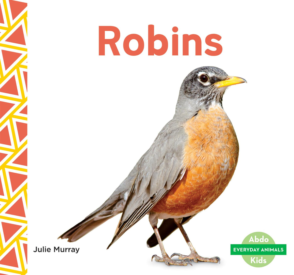 Robins (Everyday Animals)