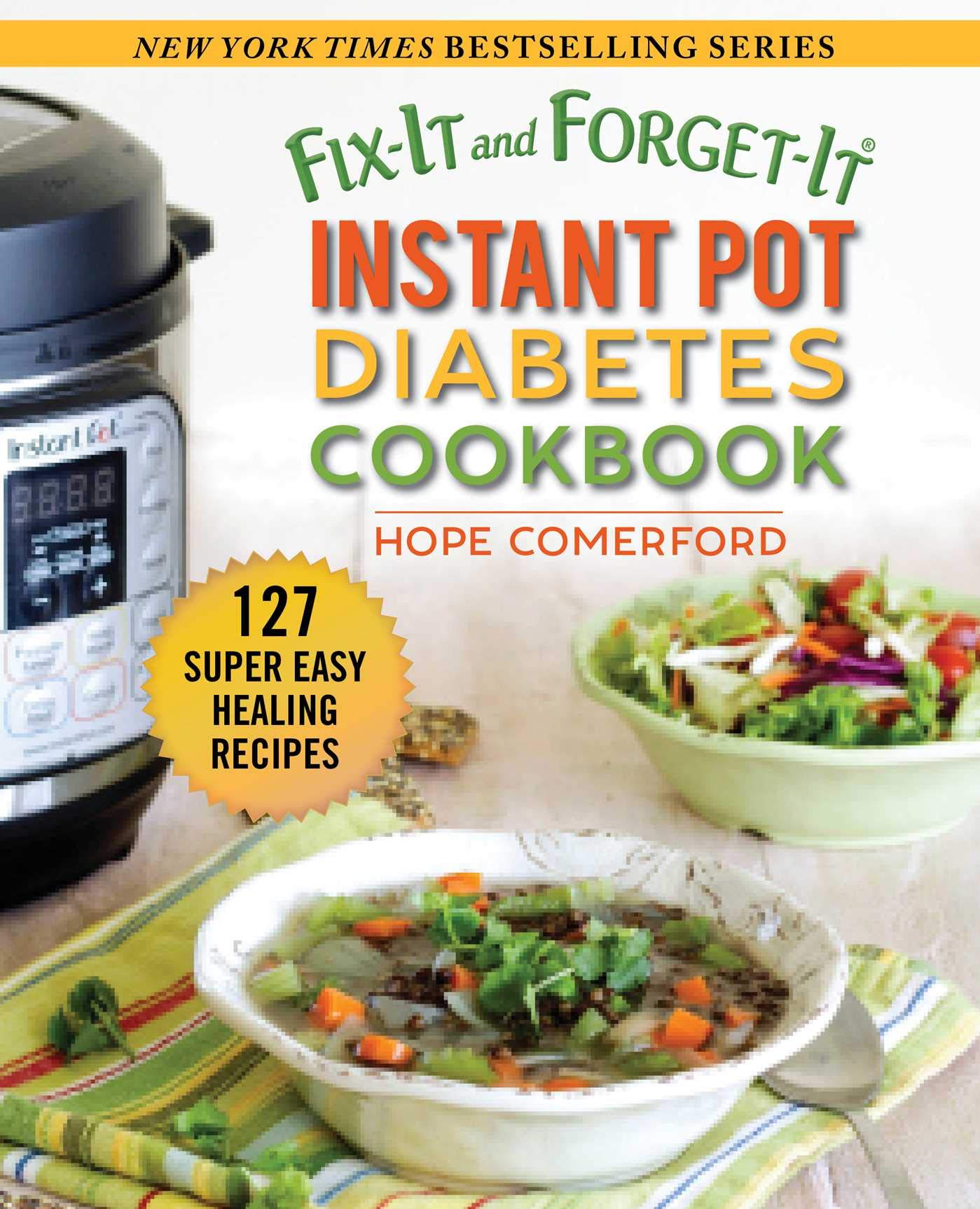 Fix-It and Forget-It Instant Pot Diabetes Cookbook: 127 Super Easy Healthy Recipes - 3753