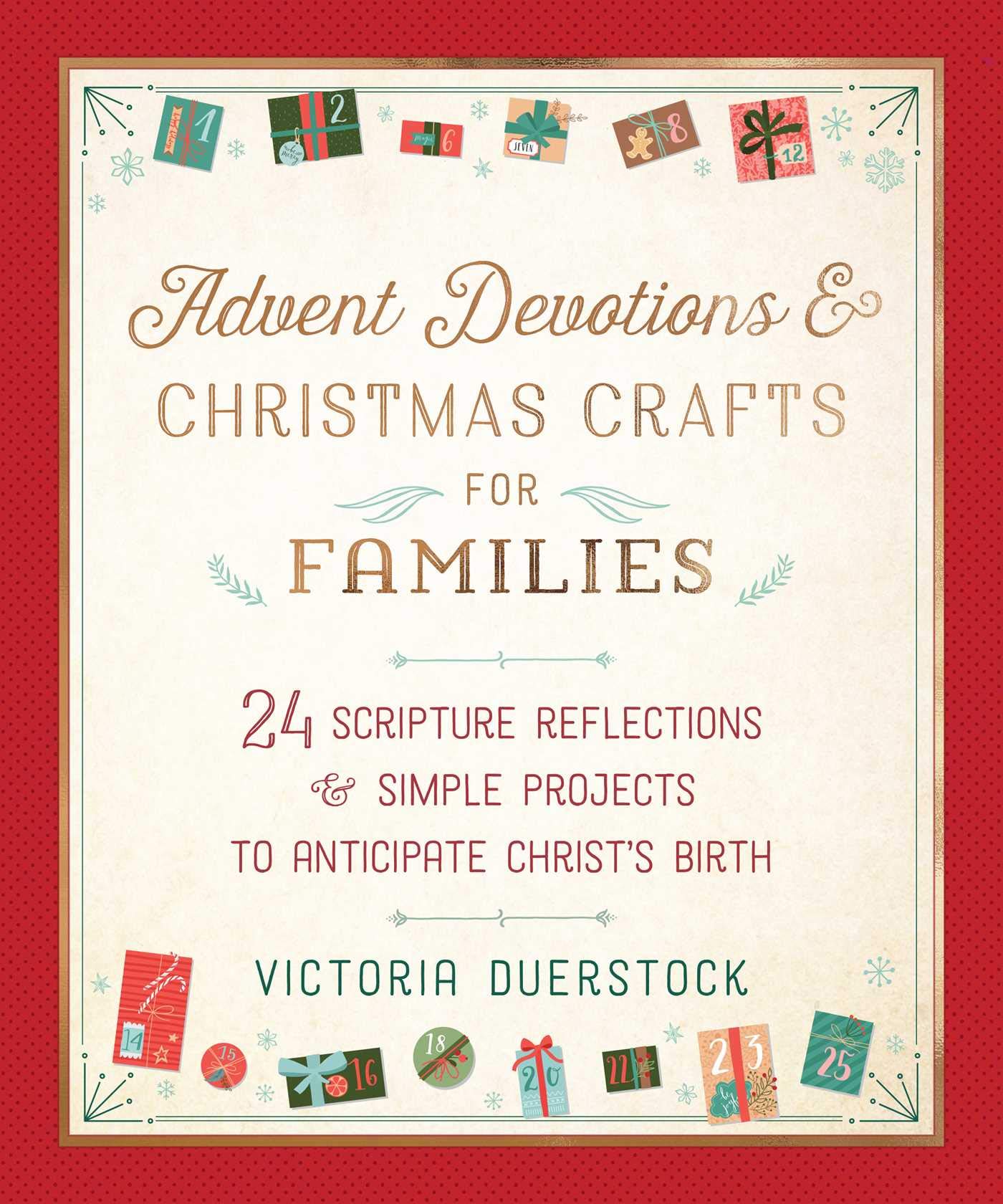 Advent Devotions & Christmas Crafts for Families: 24 Scripture Reflections & Simple Projects to Anticipate Christ's Birth - 9659