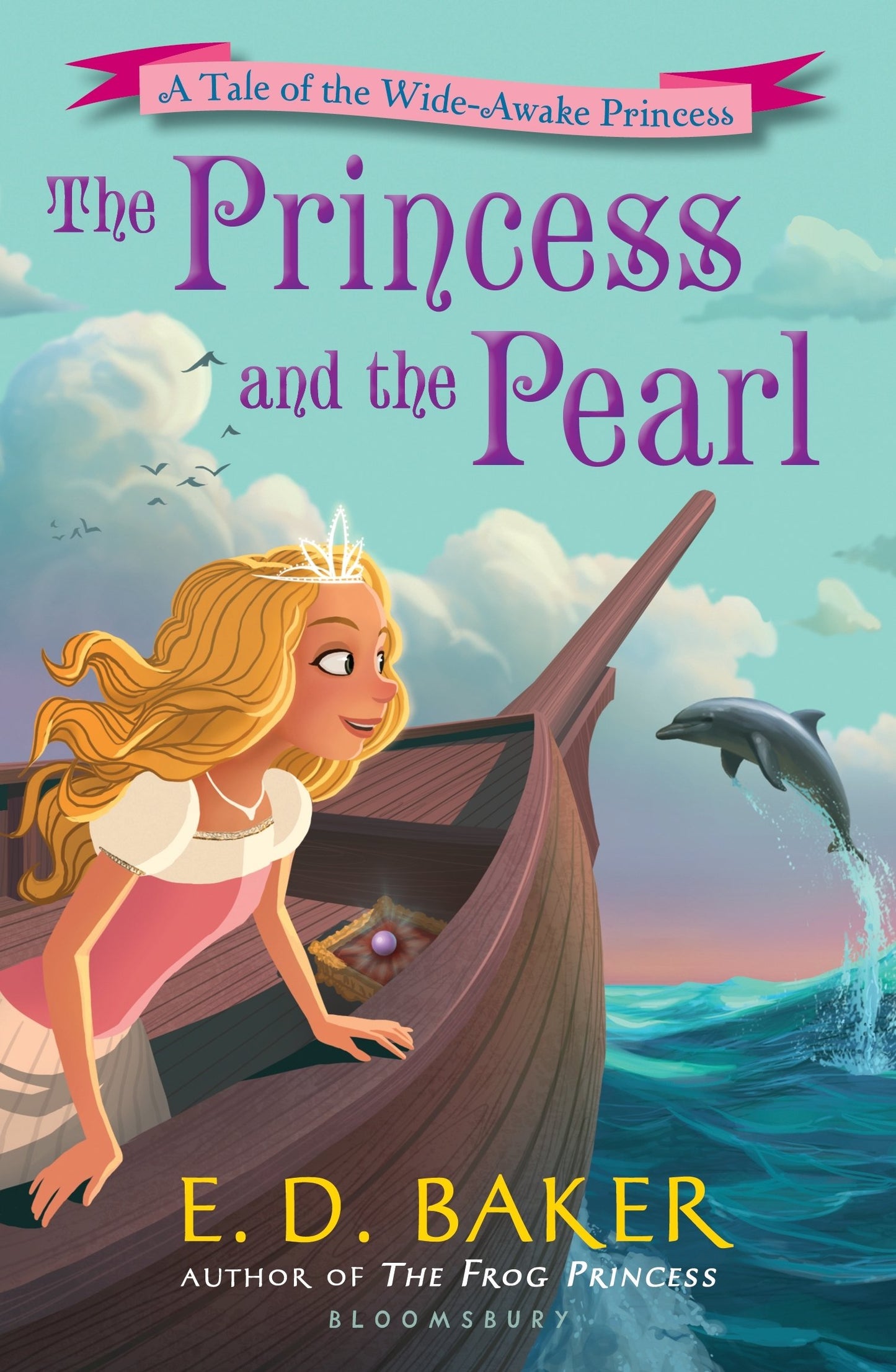 The Princess and the Pearl (The Wide-Awake Princess)