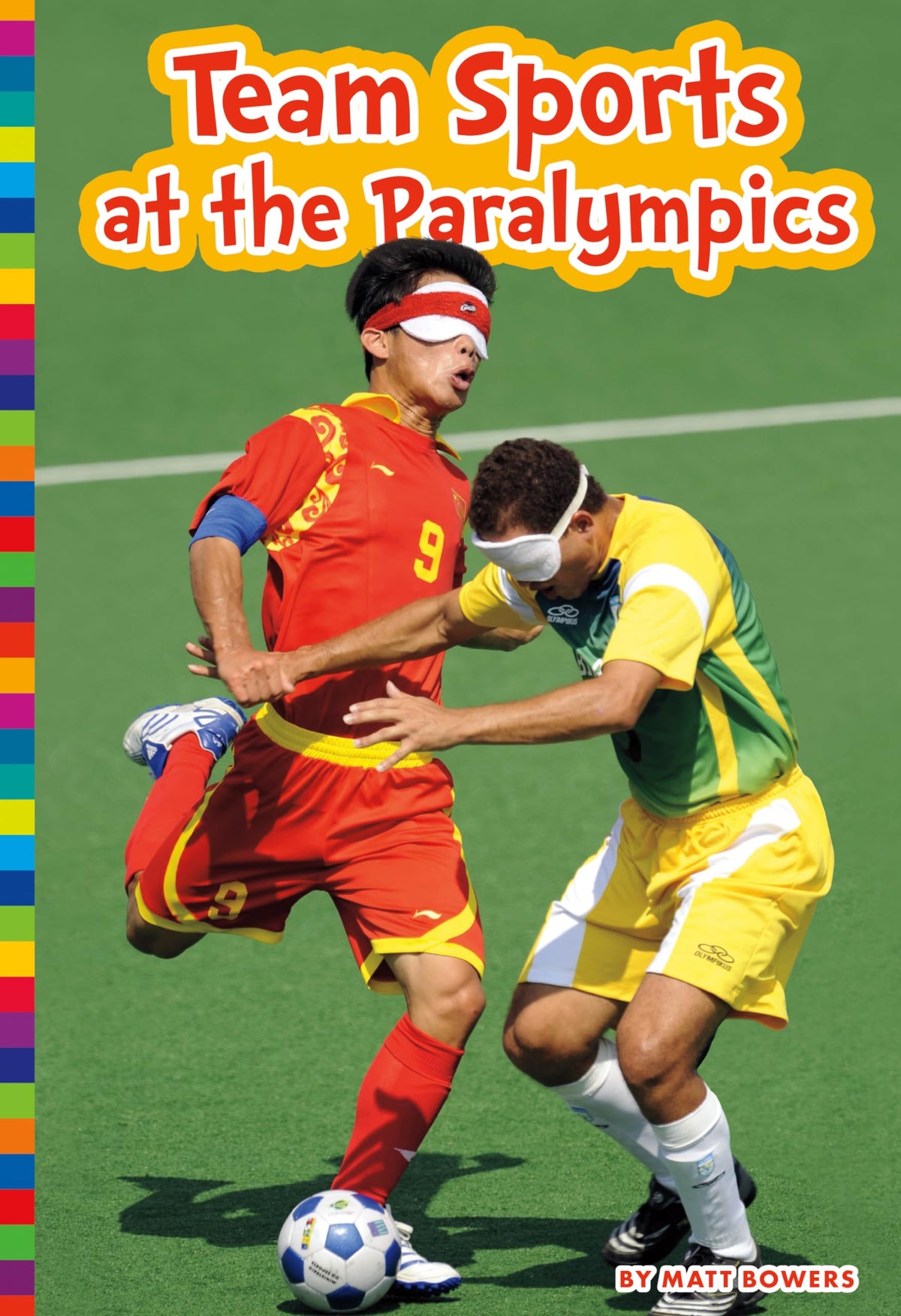 Team Sports at the Paralympics (Paralympic Sports)