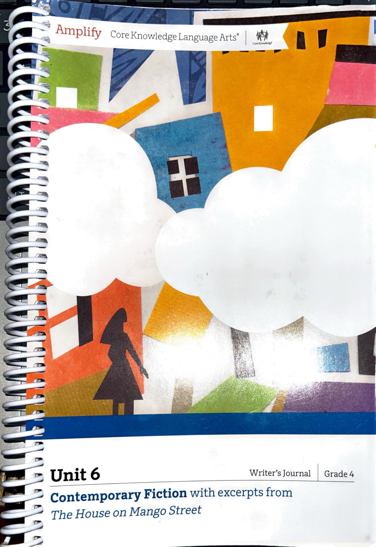 Contemporary Fiction with excerpts from The house on Mango Street/ Unit 6/ Writer's Journal/ Grade 4