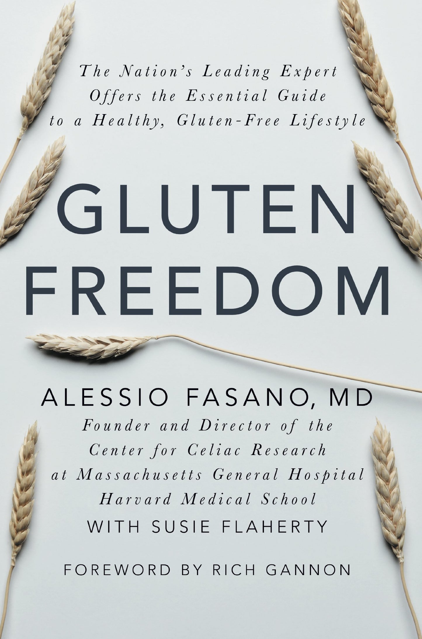 Gluten Freedom: The Nation's Leading Expert Offers the Essential Guide to a Healthy, Gluten-Free Lifestyle - 4297