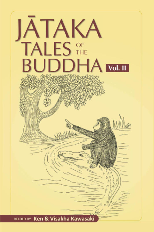 Jataka Tales of the Buddha - Volume II (Jataka Tales of the Buddha - An Anthology Vol. I - III)