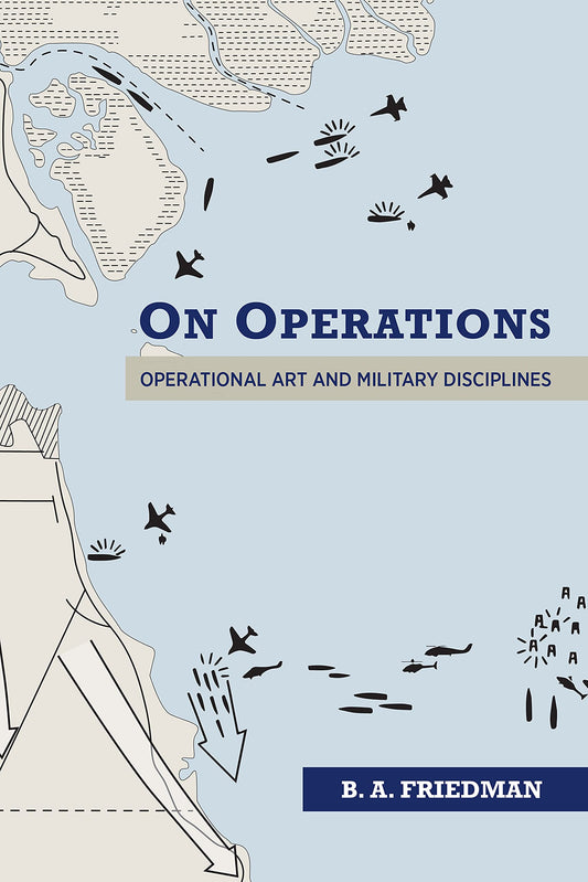 On Operations: Operational Art and Military Disciplines - 9539