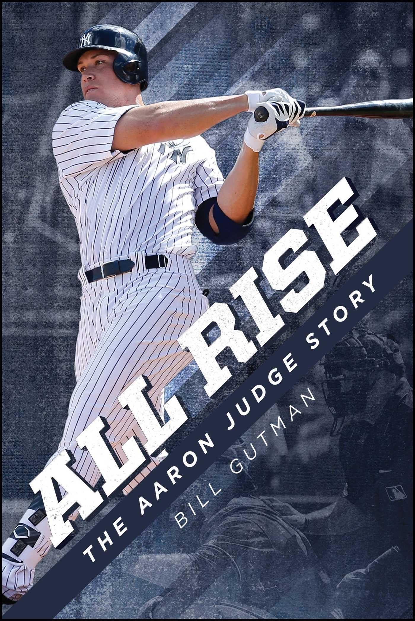 All Rise – The Aaron Judge Story - 6380