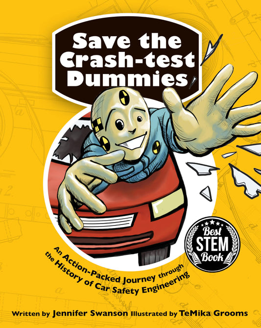 Save the Crash-test Dummies: An Action-Packed Journey through the History of Car Safety Engineering - 3576