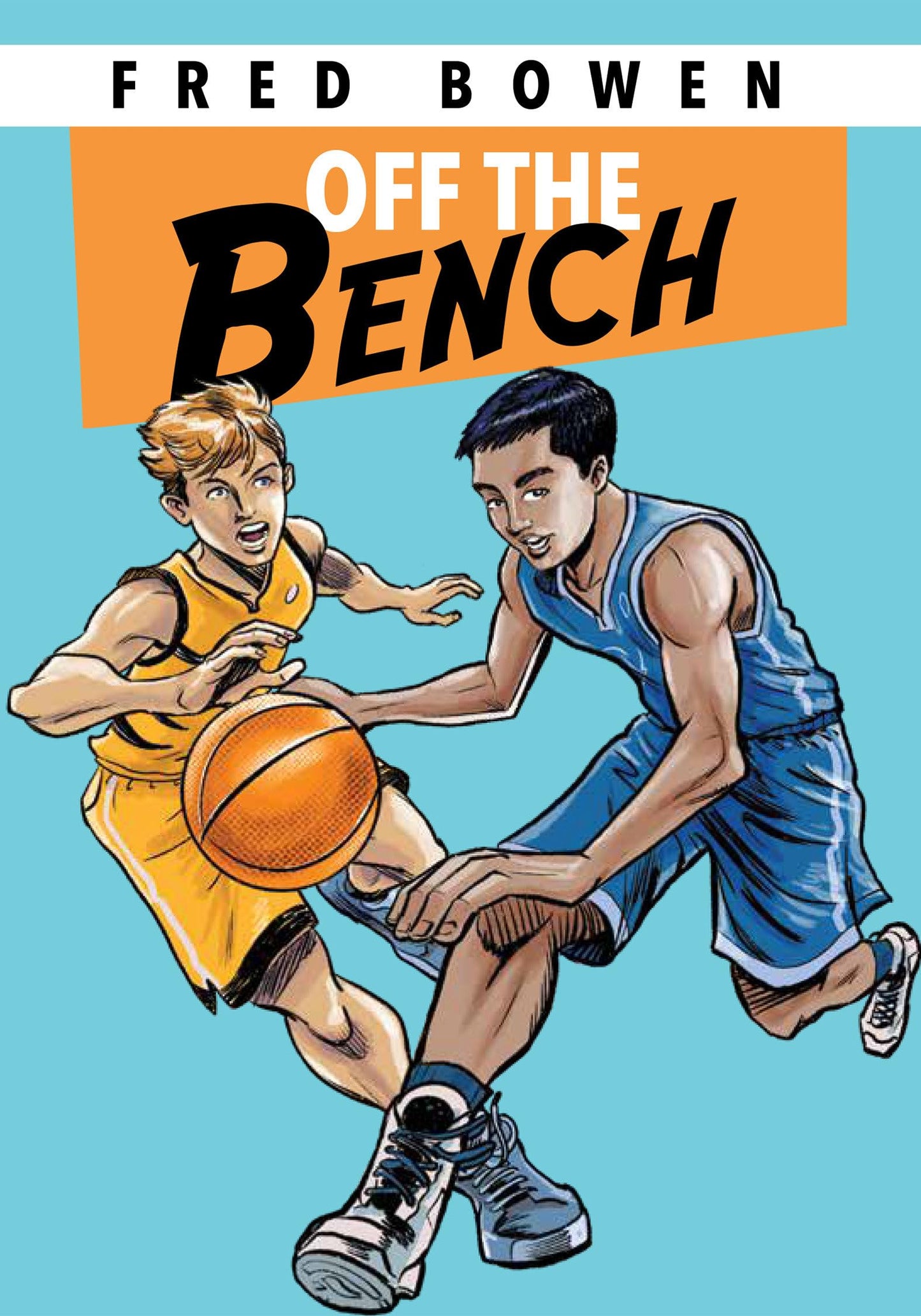 Off the Bench (Fred Bowen Sports Story Series)