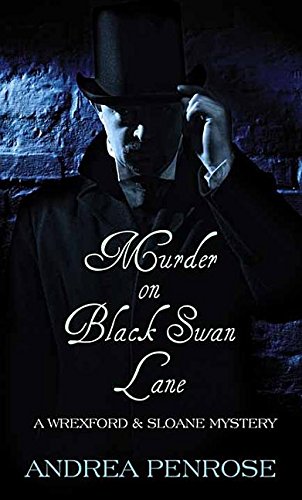 Murder on Black Swan Lane (Center Point Large Print: Wrexford & Sloane)