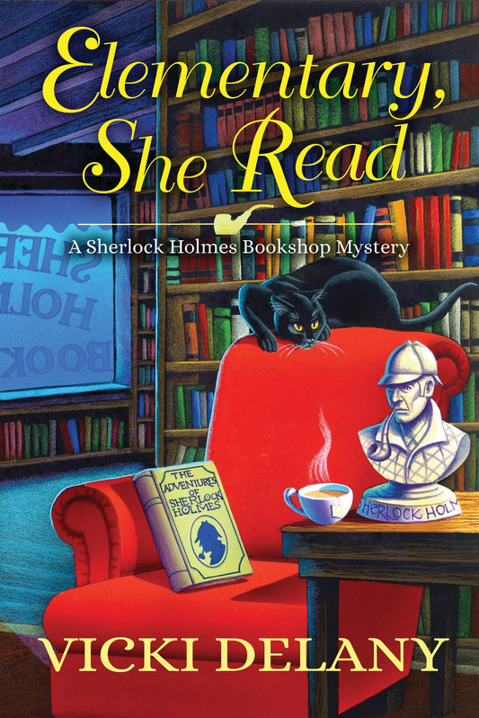 Elementary, She Read: A Sherlock Holmes Bookshop Mystery - 9988