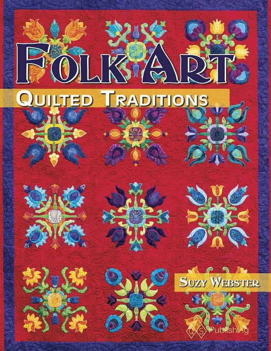 Folk Art Quilted Traditions