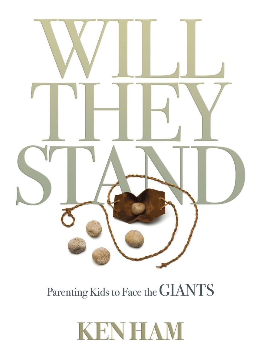 Will They Stand: Parenting Kids to Face the Giants - 1996