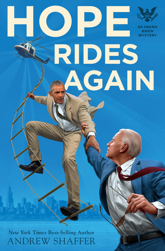 Hope Rides Again: An Obama Biden Mystery (Obama Biden Mysteries) - 1779