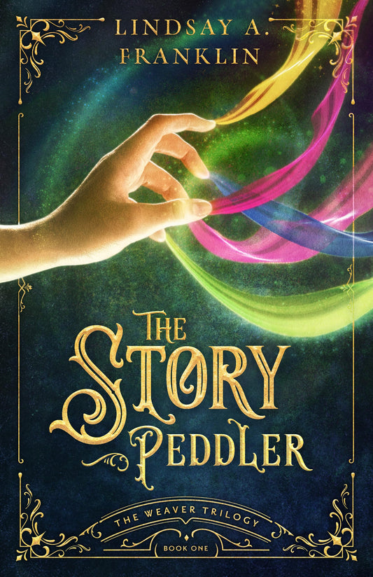The Story Peddler (Volume 1) (The Weaver Trilogy)