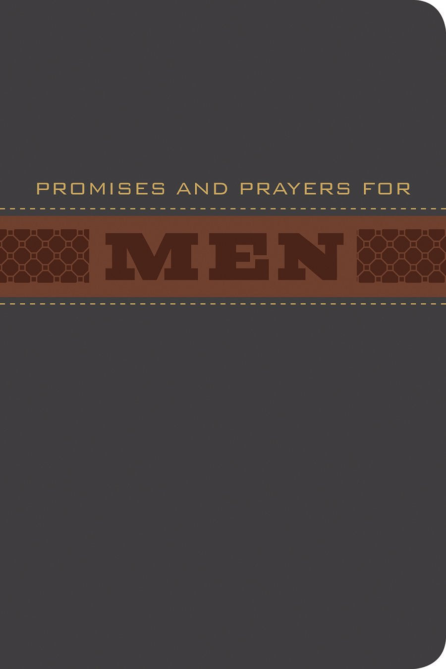 Promises and Prayers For Men (Devotional Inspiration)