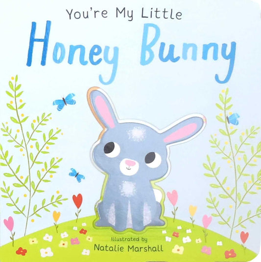 You're My Little Honey Bunny - 4293