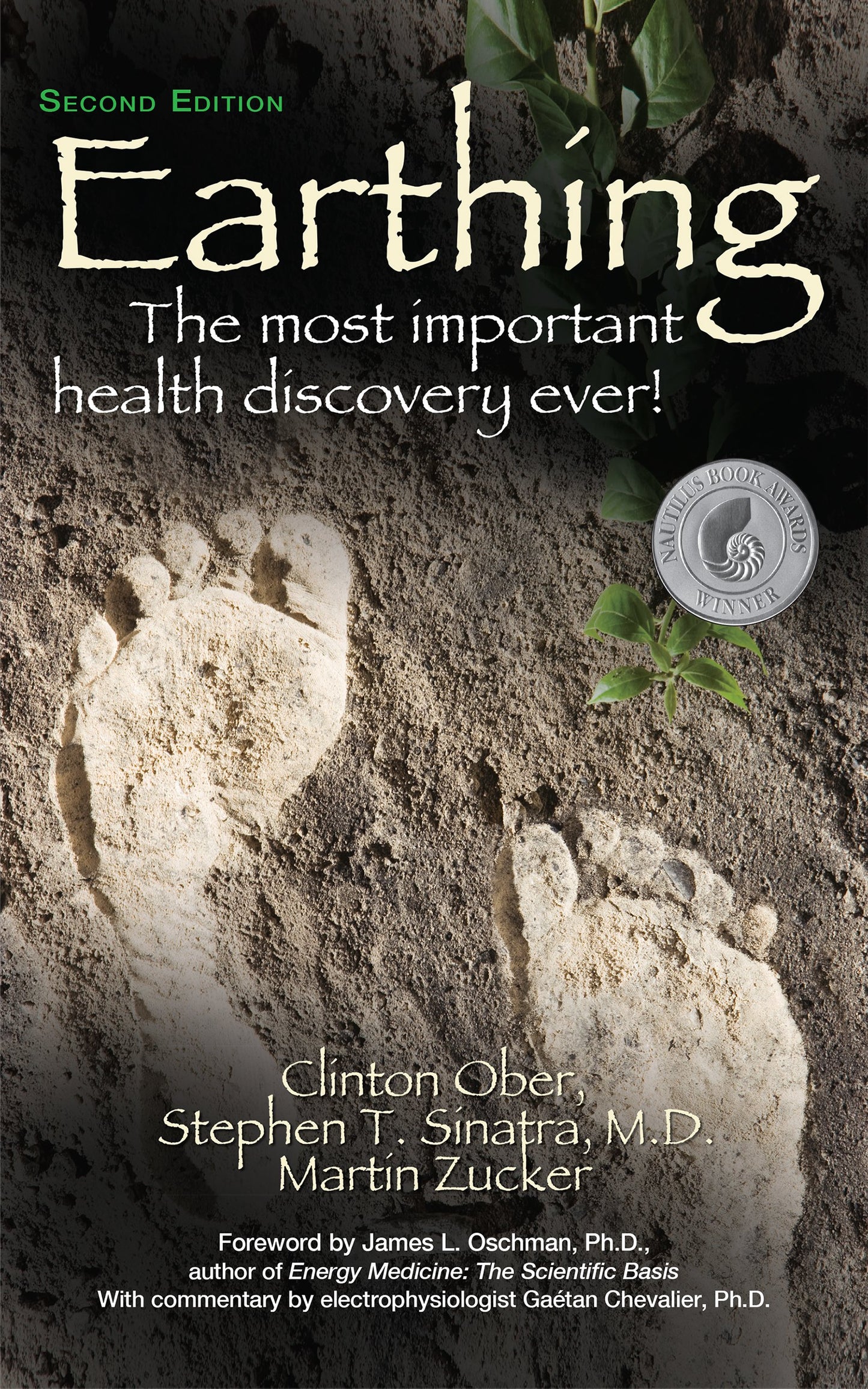 Earthing (2nd Edition): The Most Important Health Discovery Ever! - 6986