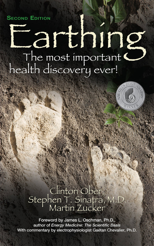 Earthing (2nd Edition): The Most Important Health Discovery Ever! - 6986