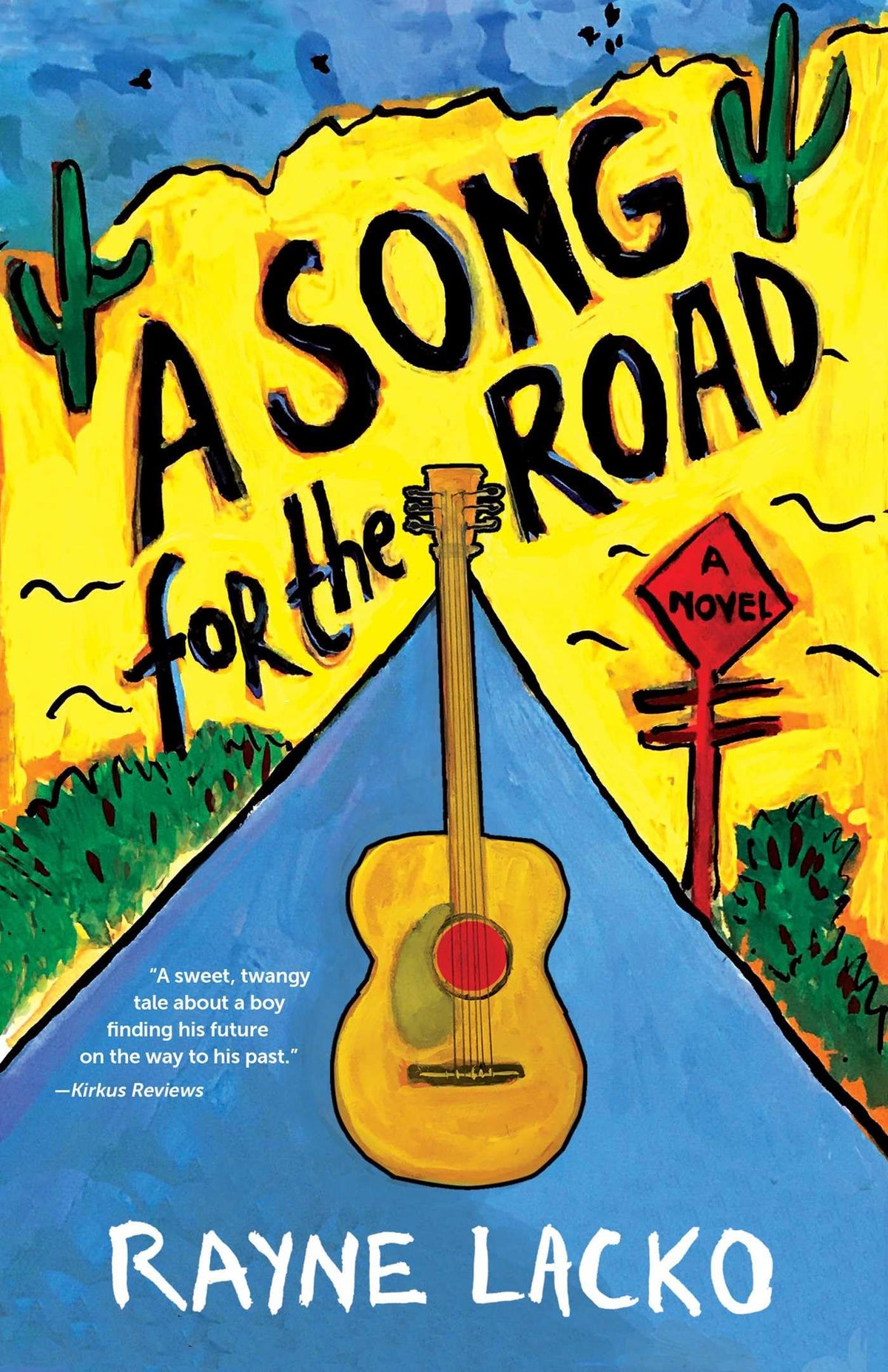 A Song For the Road: A Novel